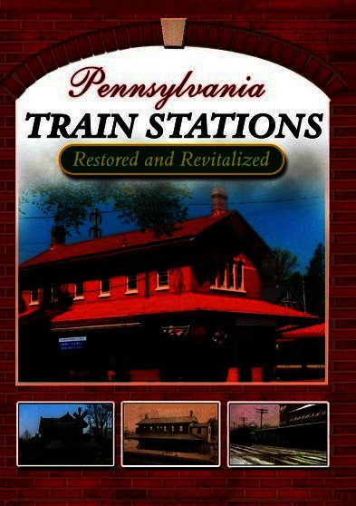 Pennsylvania Train Stations -- Restored and Revitalized (MOD) (DVD Movie) - movie cover art