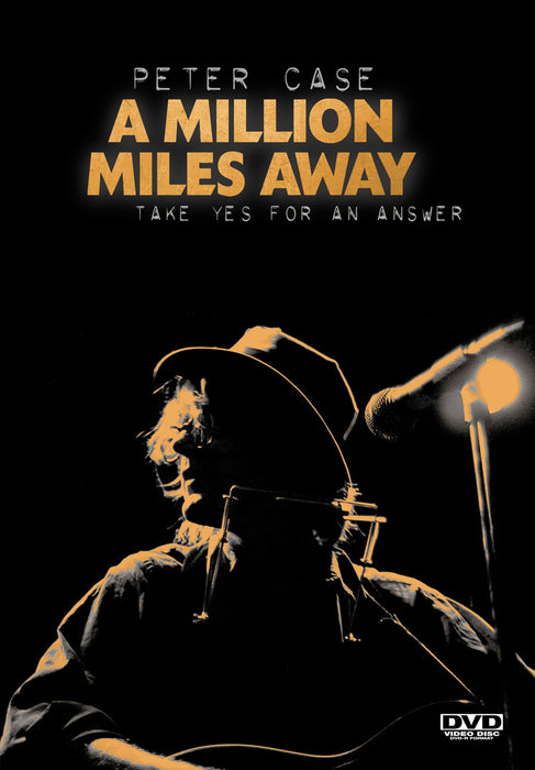 Peter Case: A Million Miles Away (MOD) (DVD Movie) - movie cover art