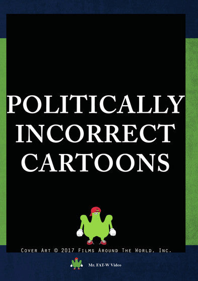 Politically Incorrect Cartoons (MOD) (DVD Movie) - movie cover art