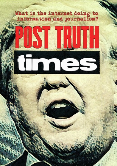 Post Truth Times: We The Media (MOD) (DVD Movie) - movie cover art