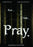 Pray (MOD) (DVD Movie) - movie cover art