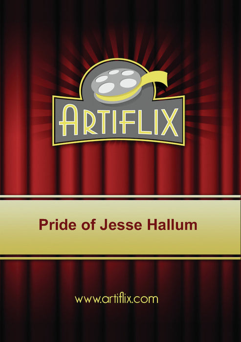Pride of Jesse Hallum (MOD) (DVD Movie) - movie cover art