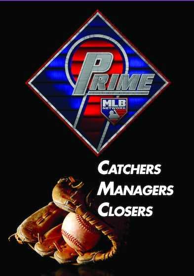 Prime 9: Catchers. Managers. Closers (MOD) (DVD Movie) - movie cover art