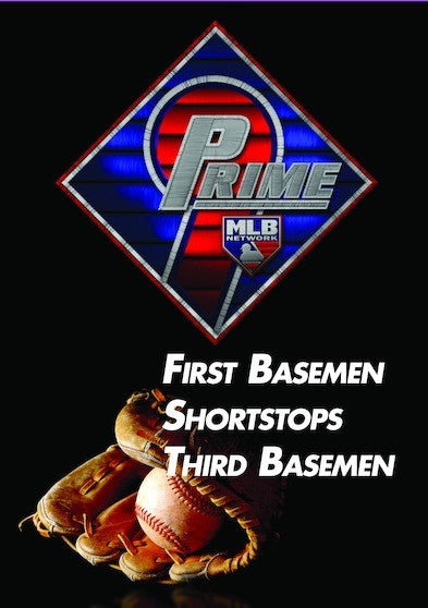 Prime 9: First Basemen. Shortstops. Third Baseman. (MOD) (DVD Movie) - movie cover art