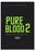 Pure Blood 2 (MOD) (DVD Movie) - movie cover art