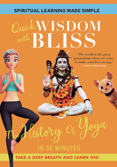 Quick Wisdom With Bliss: The History Of Yoga (MOD) (DVD Movie) - movie cover art