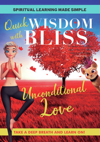Quick Wisdom With Bliss: Unconditional Love (MOD) (DVD Movie) - movie cover art
