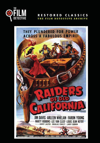 Raiders of Old California (The Film Detective Restored Version) (MOD) (DVD Movie) - movie cover art