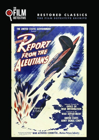 Report from the Aleutians (The Film Detective Restored Version) (MOD) (DVD Movie) - movie cover art
