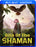 Rite of the Shaman (MOD) (BluRay Movie) - movie cover art