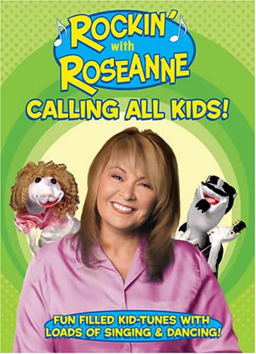 Rockin' with Roseanne - Calling All Kids DVD - movie cover art