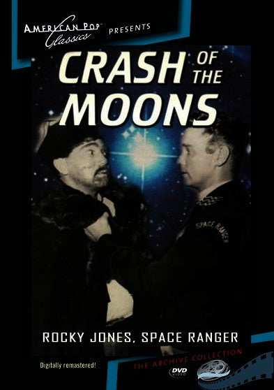 Rocky Jones, Space Ranger: Crash of the Moons (MOD) (DVD Movie) - movie cover art