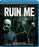 Ruin Me (MOD) (BluRay Movie) - movie cover art