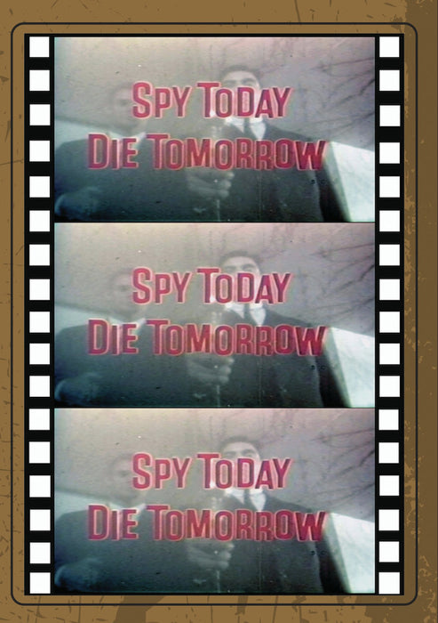 SPY TODAY, DIE TOMORROW (MOD) (DVD Movie) - movie cover art