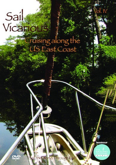 Sail Vicarious Vol. 4: Cruising Along the U.S. East Coast (MOD) (DVD Movie) - movie cover art