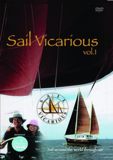 Sail Vicarious Vol. 1: Sail Around the World Through Us (MOD) (DVD Movie) - movie cover art