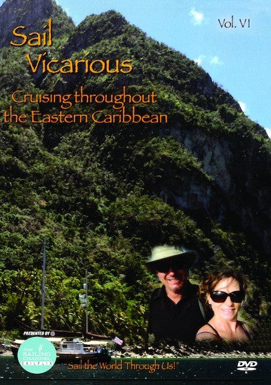 Sail Vicarious Vol. 6: Cruising Throughout the Eastern Caribbean (MOD) (DVD Movie) - movie cover art