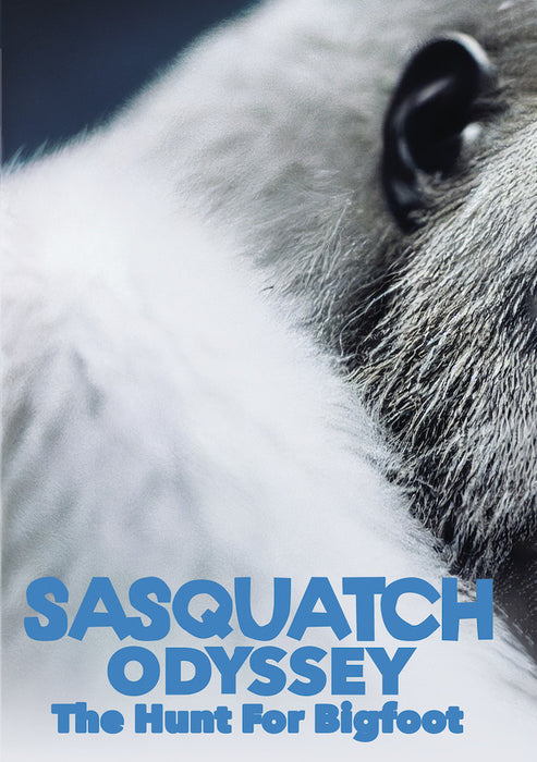 Sasquatch Odyssey: The Hunt for Bigfoot (MOD) (DVD Movie) - movie cover art