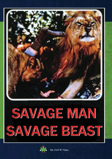Savage Men Savage Beast (MOD) (DVD Movie) - movie cover art