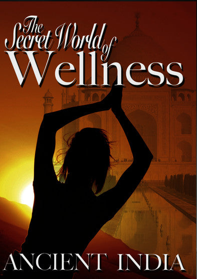 Secret World of Wellness: Ancient India (MOD) (DVD Movie) - movie cover art