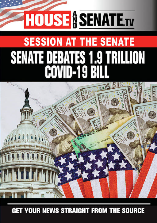 Senate Debates 1.9 Trillion Covid-19 Bill (MOD) (DVD Movie) - movie cover art