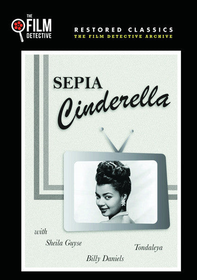 Sepia Cinderella (The Film Detective Restored Version) (MOD) (DVD Movie) - movie cover art