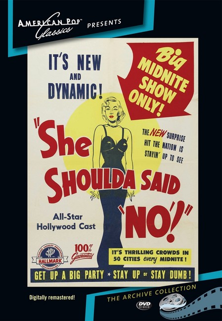 She Shoulda Said "No" (MOD) (DVD Movie) - movie cover art