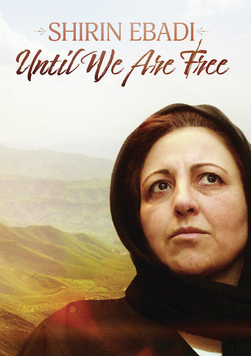 Shirin Ebadi: Until We Are Free (MOD) (DVD Movie) - movie cover art