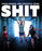 Shit (MOD) (BluRay Movie) - movie cover art