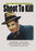 Shoot To Kill (MOD) (DVD Movie) - movie cover art