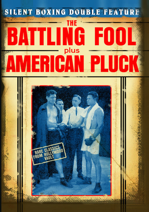 Silent Boxing Double Feature: The Battling Fool (1924) / American Pluc (MOD) (DVD MOVIE) - movie cover art