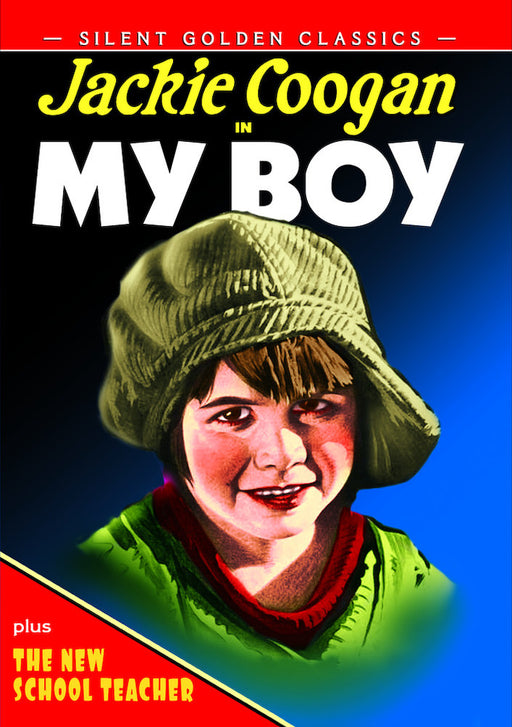 Silent Golden Classics: My Boy(1921) / The New School Teacher (1924) (MOD) (DVD MOVIE) - movie cover art