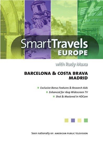 Smart Travels Europe with Rudy Maxa: Barcelona & Costa Brava / Madrid (MOD) (DVD Movie) - movie cover art