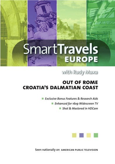 Smart Travels Europe with Rudy Maxa: Out of Rome / Croatia's Dalmatian Coast (MOD) (DVD Movie) - movie cover art