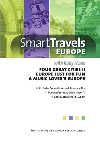 Smart Travels with Rudy Maxa: Four Great Cities II / Europe Just for Fun / A Music Lover's Europe (MOD) (DVD Movie) - movie cover art
