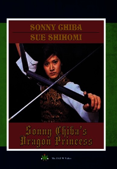 Sonny Chiba's Dragon Princess (MOD) (DVD Movie) - movie cover art