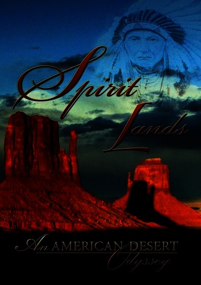 Spirit Lands: An American Desert Odyssey (MOD) (DVD Movie) - movie cover art