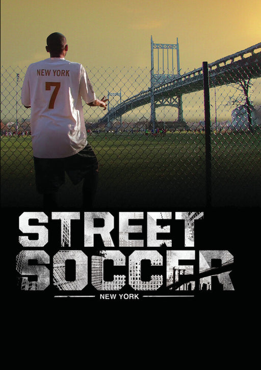 Street Soccer: New York (MOD) (DVD Movie) - movie cover art