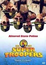 Super Troopers (Broken Lizard's) DVD - movie cover art