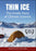 THIN ICE: The Inside Story of Climate Science (MOD) (DVD Movie) - movie cover art