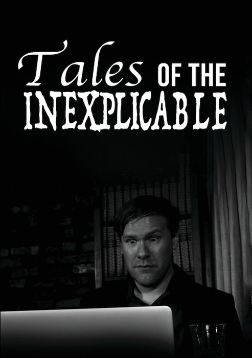 Tales of the Inexplicable (MOD) (DVD Movie) - movie cover art