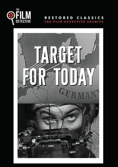 Target for Today (The Film Detective Restored Version) (MOD) (DVD Movie) - movie cover art