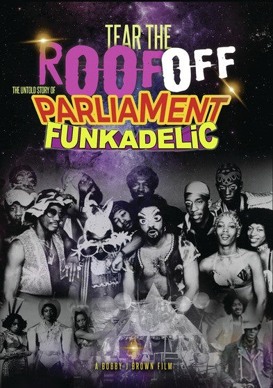 Tear The Roof Off: The Untold Story Of Parliament Funkadelic (MOD) (DVD Movie) - movie cover art