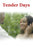 Tender Days (MOD) (DVD Movie) - movie cover art