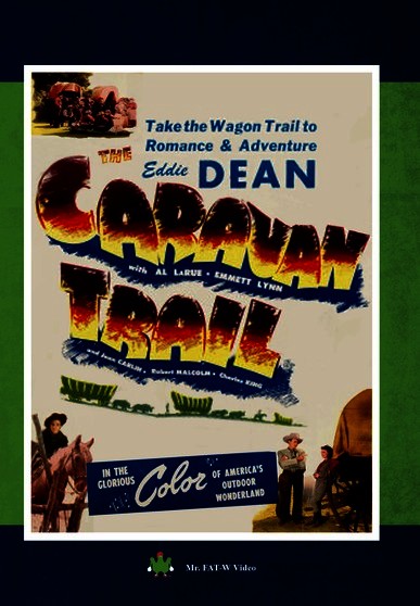 The Caravan Trail (MOD) (DVD Movie) - movie cover art