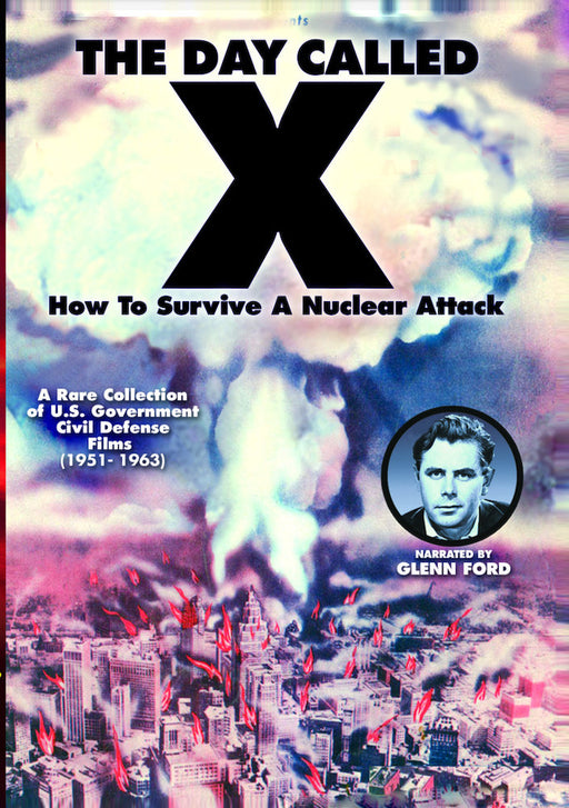 The Day Called X: How To Survive A Nuclear Attack (MOD) (DVD MOVIE) - movie cover art