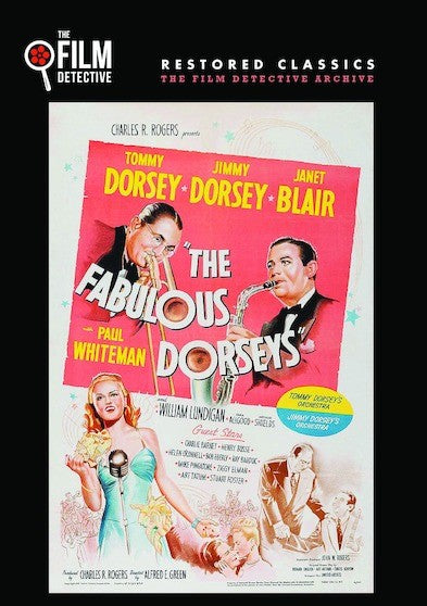 The Fabulous Dorseys (The Film Detective Restored Version) (MOD) (DVD Movie) - movie cover art