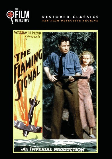 The Flaming Signal (The Film Detective Restored Version) (MOD) (DVD Movie) - movie cover art
