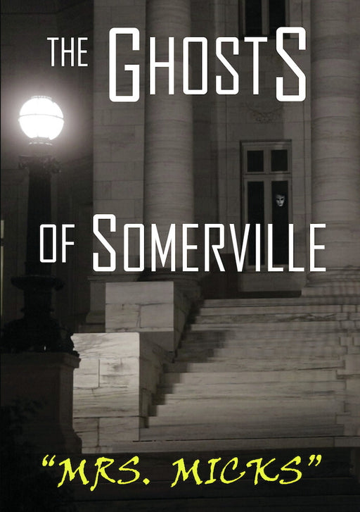 The Ghosts of Somerville: Mrs. Micks (MOD) (DVD Movie) - movie cover art