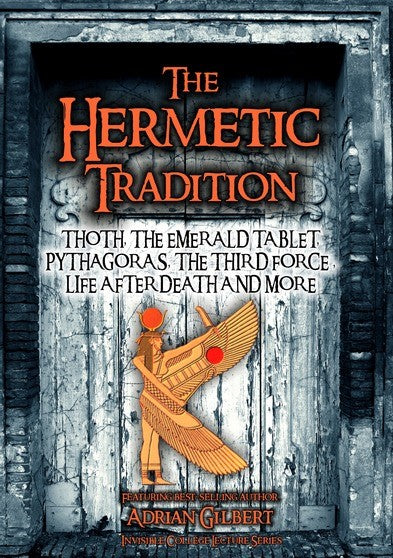The Hermetic Tradition: Thoth, The Emerald Tablet, Pythagoras, The Third Force, Life After Death (MOD) (DVD Movie) - movie cover art